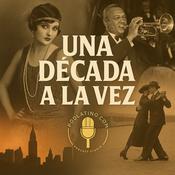 Podcast Una Década a la Vez