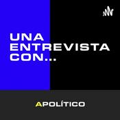 Podcast Una Entrevista Con...