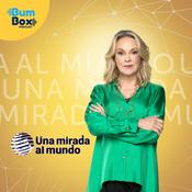 Podcast Una mirada al mundo