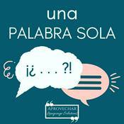 Podcast Una Palabra Sola