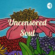 Podcast Uncensored Soul