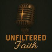 Podcast Unfiltered Faith