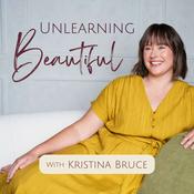 Podcast Unlearning Beautiful
