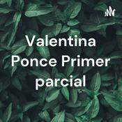 Podcast Valentina Ponce Primer parcial