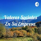 Podcast Valores Sociales En Su Empresa