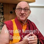 Podcast Venerable Namgyel's Online Sangha