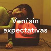 Podcast Vení sin expectativas
