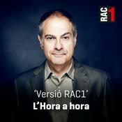 Podcast Versió RAC1 - L'hora a hora