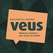 Podcast Veus, historias que sanan el mundo