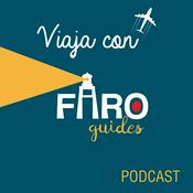 Podcast Viaja con Faro Guides