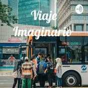 Podcast Viaje Imaginario