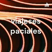 Podcast viajeses paciales