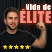 Podcast Vida de élite