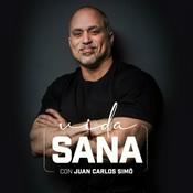 Podcast VIDA SANA CON JUAN CARLOS SIMŌ®