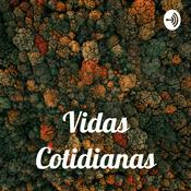 Podcast Vidas Cotidianas