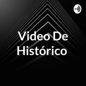 Podcast Video De Histórico