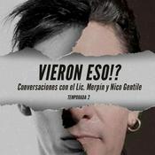 Podcast Vieron eso!? Temporada 02