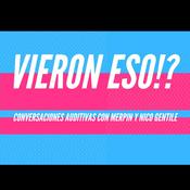 Podcast Vieron Eso!?