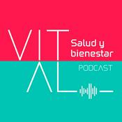 Podcast Vital - Salud y Bienestar