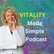Podcast Vitality Made Simple