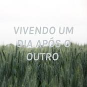 Podcast VIVENDO UM DIA APÓS O OUTRO