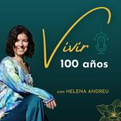 Podcast VIVIR 100 AÑOS