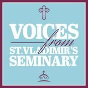 Podcast Voices From St Vladimir's Seminary