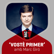 Podcast Vostè primer - Hora a Hora