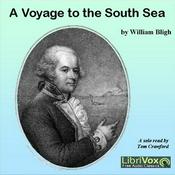 Podcast Voyage to the South Sea, A by William Bligh (1754 - 1817)