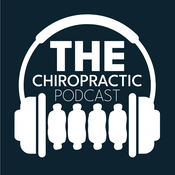 Podcast The Chiropractic Podcast