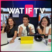 Podcast WATIF TV