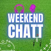 Podcast Weekend Chatt