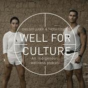 Podcast WELL FOR CULTURE