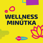 Podcast wellness minútka