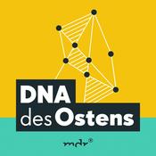 Podcast DNA des Ostens