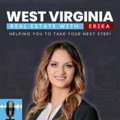 Podcast West Virginia Real Estate With Erika