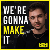 Podcast We're Gonna Make It
