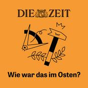 Podcast Wie war das im Osten?