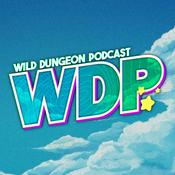 Podcast Wild Dungeon Podcast