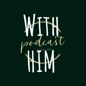 Podcast With HIM