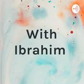 Podcast Ibrahim listens