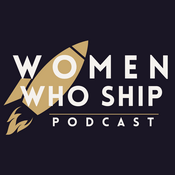 Podcast Women Who Ship