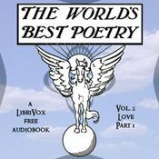 Podcast World's Best Poetry, Volume 2: Love (Part 1), The by Various