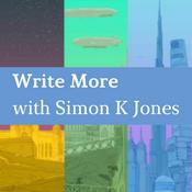 Podcast Write More with Simon K Jones