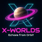 Podcast X-Worlds: Echoes from Orbit