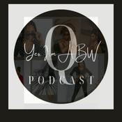 Podcast Yes, I am A Black Woman Podcast