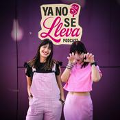 Podcast YA NO SE LLEVA
