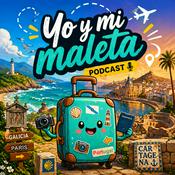 Podcast Yo y mi Maleta