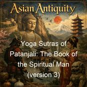 Podcast Yoga Sutras of Patanjali: The Book of the Spiritual Man (version 3)