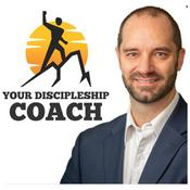 Podcast Your Discipleship Coach